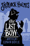 His Last Bow (Annotated Edition) by Sir Arthur Conan Doyle, 9781847498878