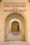 A Comprehensive Dictionary of the Middle East by Dilip Hiro, 9781566569040