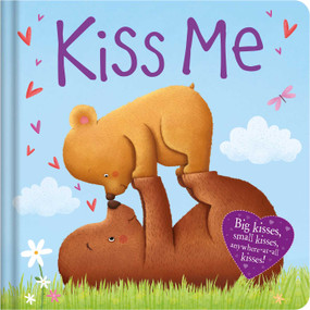 Kiss Me (Padded Board Book) by IglooBooks, Anna Jones, 9781803683546