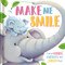 Make Me Smile (Padded Board Book) - 9781803683553 by IglooBooks, Gabi Murphy, 9781803683553