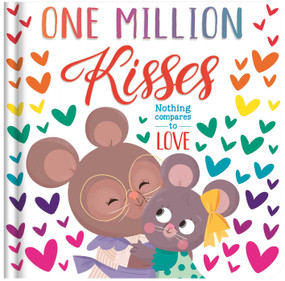 One Million Kisses (Padded Board Book) by IglooBooks, Benedetta Capriotti, 9781803688954