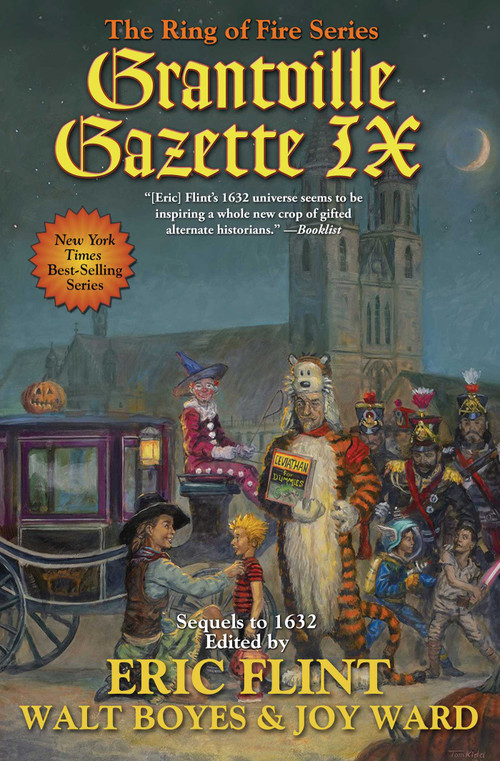 Grantville Gazette IX - 9781982192389 by Eric Flint, Walt Boyes, Joy Ward, 9781982192389