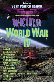 Weird World War IV - 9781982192402 by Sean Patrick Hazlett, 9781982192402