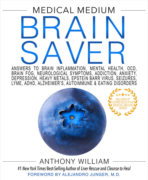 Medical Medium Brain Saver by Anthony William, 9781401954383