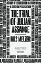 The Trial of Julian Assange (A Story of Persecution) - 9781839766237 by Nils Melzer, 9781839766237