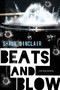Beats and Blow by Shaun Sinclair, 9781496728685