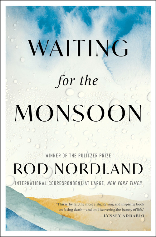 Waiting for the Monsoon by Rod Nordland, 9780063096226