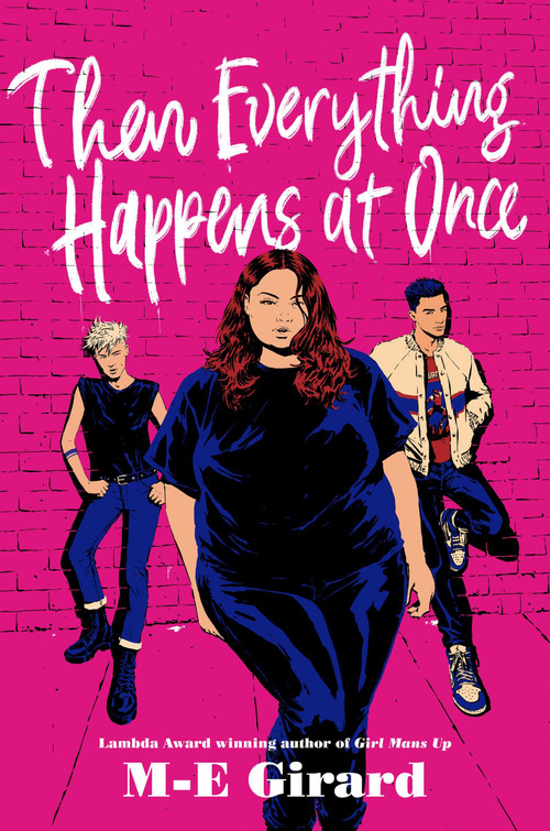 Then Everything Happens at Once by M-E Girard, 9780063206687