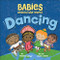 Babies Around the World: Dancing (A Fun and Adorable Book about Diversity that Takes Tots on a Multicultural Trip to Dance Around the World) by Tamara Barker, Violet Lemay, 9781947458789