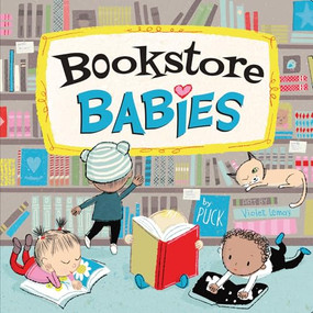 Bookstore Babies by Puck, Violet Lemay, 9781947458505