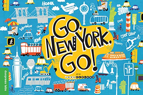 Go, New York, Go! by duopress labs, Josh Cleland, 9781946064974