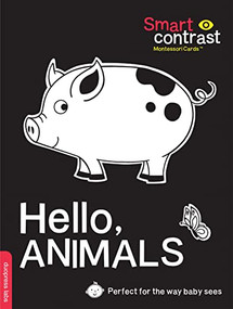 SmartContrast Montessori Cards(TM): Hello, Animals (20 durable double-sided high-contrast cards with 3 levels of development.) by duopress labs, Julissa Mora, 9781950500727