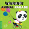 TummyTime(R): Animal Parade by duopress labs, Jannie Ho, 9781947458819