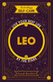 Astrology Self-Care: Leo (Live your best life by the stars) by Sarah Bartlett, 9781399704700
