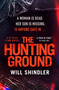The Hunting Ground - 9781529340860 by Will Shindler, 9781529340860