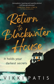 Return to Blackwater House - 9781529394566 by Vikki Patis, 9781529394566