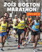 2013 Boston Marathon by Heather Williams, 9781534129610