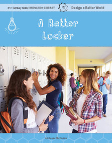 A Better Locker by Adrienne Matteson, 9781534143203