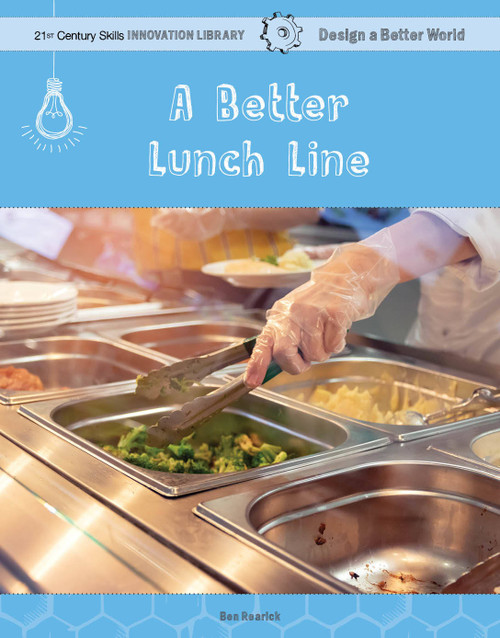 A Better Lunch Line by Ben Rearick, 9781534143210