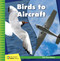 Birds to Aircraft by Jennifer Colby, 9781534142923