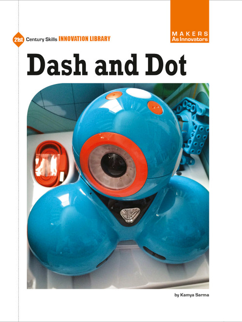 Dash and Dot by Kamya Sarma, 9781634726863
