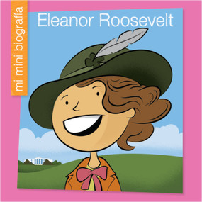 Eleanor Roosevelt SP by Emma E. Haldy, Jeff Bane, 9781534130029