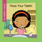Floss Your Teeth! by Katie Marsico, Jeff Bane, 9781534142770
