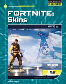 Fortnite: Skins by Josh Gregory, 9781534148154