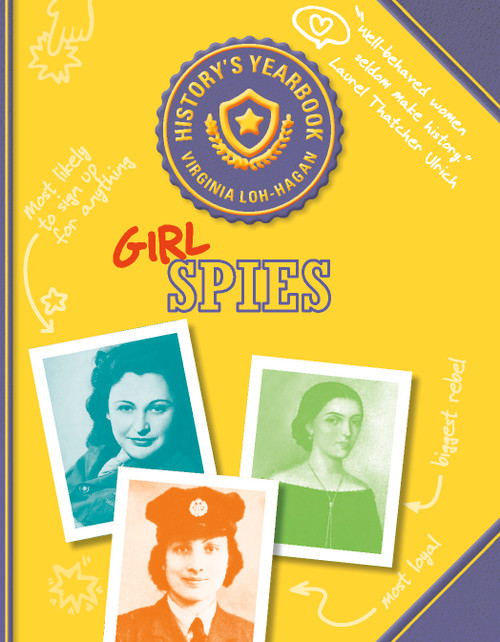 Girl Spies by Virginia Loh-Hagan, 9781534147942