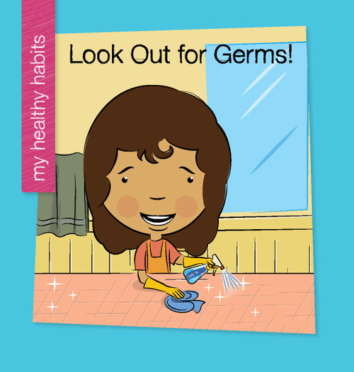 Look Out for Germs! by Katie Marsico, Jeff Bane, 9781534142817