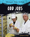 Odd Jobs by Virginia Loh-Hagan, 9781534107595