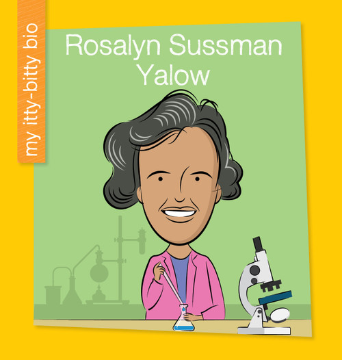 Rosalyn Sussman Yalow by Virginia Loh-Hagan, Jeff Bane, 9781534107144