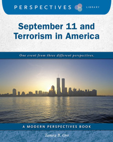 September 11 and Terrorism in America by Tamra B. Orr, 9781634728584