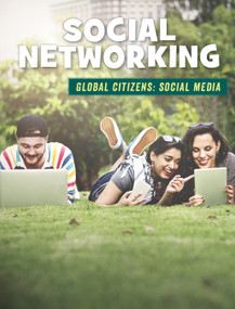 Social Networking by Tamra B. Orr, 9781534143043