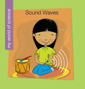 Sound Waves - 9781534128941 by Katie Marsico, Jeff Bane, 9781534128941