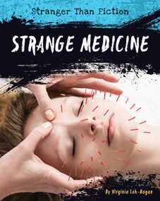 Strange Medicine by Virginia Loh-Hagan, 9781634728904