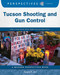 Tucson Shooting and Gun Control by Tamra B. Orr, 9781634728652