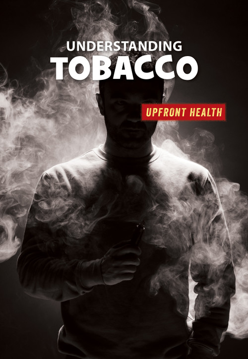 Understanding Tobacco by Matt Chandler, 9781534148017