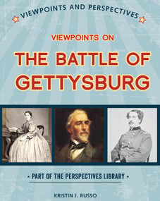 Viewpoints on the Battle of Gettysburg by Kristin J. Russo, 9781534129719