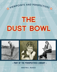 Viewpoints on the Dust Bowl by Kristin J. Russo, 9781534129726