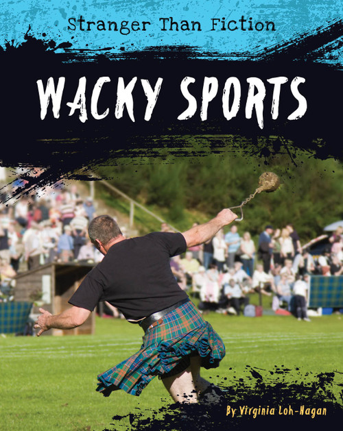 Wacky Sports by Virginia Loh-Hagan, 9781634728898