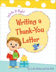 Writing a Thank-You Letter by Cecilia Minden, Carol Herring, 9781534147201