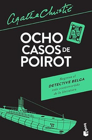 Ocho casos de Poirot / The Under Dog and Other Stories (Spanish Edition) by Agatha Christie, 9786070744907
