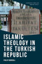 Islamic Theology in the Turkish Republic - 9781474474931 by Philip Dorroll, 9781474474931