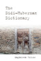 The Didi-Huberman Dictionary by Magdalena Zolkos, 9781399500999