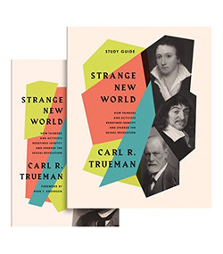 Strange New World (Book and Study Guide) - 9781433585371 by Carl R. Trueman, 9781433585371
