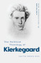 The Political Theology of Kierkegaard - 9781474474146 by Saitya Brata Das