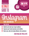 Ultimate Guide to Instagram for Business - 9781642011517 by Kim Walsh Phillips, 9781642011517