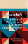 Nietzsche's The Case of Wagner and Nietzsche Contra Wagner - 9781474461368 by Ryan Harvey, Aaron Ridley
