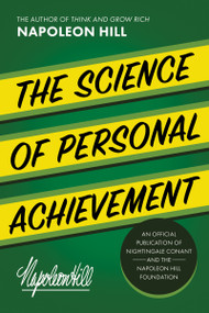 The Science of Personal Achievement® by Napoleon Hill, 9781640954113
